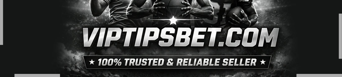 VIP TIPS BET FIXED MATCHES